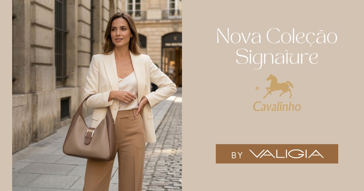 Nova Coleção Signature